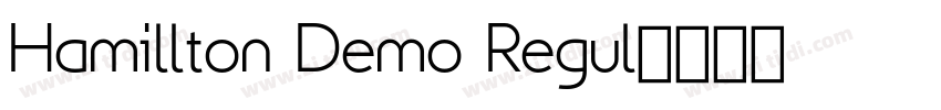 Hamillton Demo Regul字体转换